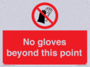 no-gloves-beyond-this-point-prohibition-sign~